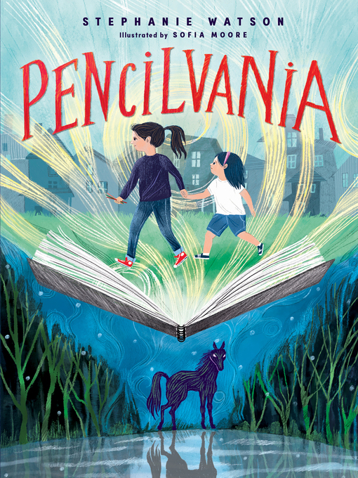 Title details for Pencilvania by Stephanie Watson - Available